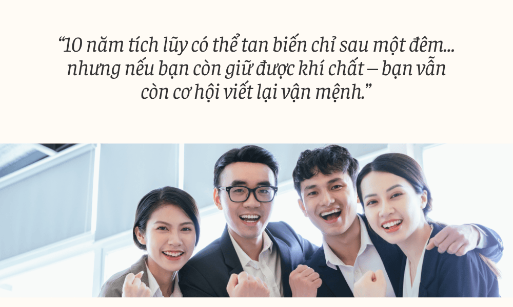10 năm tích lũy – sụp đổ trong một đêm và cách phục hồi vận mệnh
