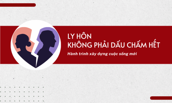 Ly hôn không phải đấu chấm hết