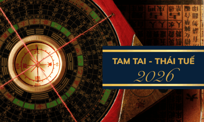 Hóa giải Tam Tai Thái Tuế 2026